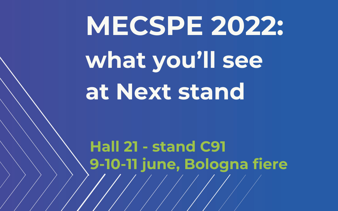 MECSPE 2022: what you’ll see at Next stand